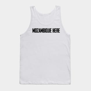 Mozambique Here Black Text Tank Top